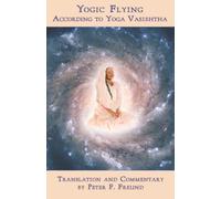 Yogic Flying According to Yoga Vasishtha
