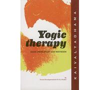 Yogic Therapy: Its basic principles and methods