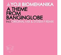 Yoji Biomehanika - A Theme from Banginglobe [12" VINYL]
