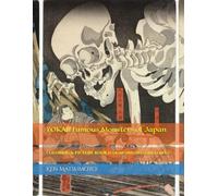 YOKAI! Famous Monsters of Japan: Coloring and Picture Book (Color Originals Included)