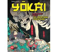 Yokai: The Ancient Prints of Japanese Monsters