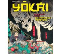 Yokai : The Ancient Prints of Japanese Monsters