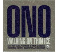 Yoko Ono - Walking on Thin Ice