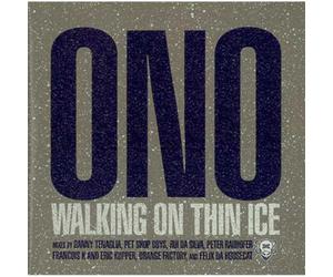 Yoko Ono - Walking on Thin Ice