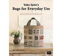Yoko Saito's Bags for Everyday Use