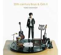 YOKO TAKAHASHI - Yoko Takahashi - 20Th Century Boys & Girls 2 [Japan CD] KICS-3187