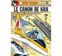 Yoko Tsuno 15/Le Canon De Kra