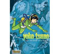 Yoko Tsuno Sammelband 02: Von der Erde nach Vinea, Leloup 9783551021779 New.