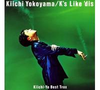 Yokoyama,Kiichi - Kiichi-Yo Trax K S Like Dis