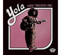 Yola - Walk Through Fire [VINYL]