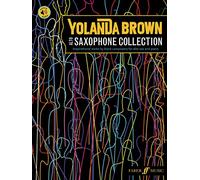 YolanDa Brown’s Alto Saxophone Collection (with Piano Accompaniment): Inspirational works by black composers