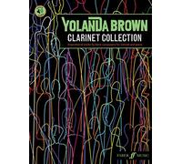 YolanDa Brown’s Clarinet Collection (with Piano Accompaniment): Inspirational works by black composers