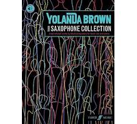 YolanDa Brown’s Tenor Saxophone Collection (with Piano Accompaniment): inspirational works by black composers