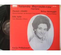 Yolanda Marculescu / Katja Phillabaum - Florent Schmitt - Quatre Poemes de Ronsard / Erik Satie - Trois Chants / Arthur Honegger - Quatre Poemes