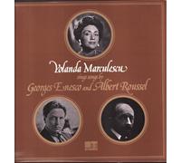 Yolanda Marculescu - Yolanda Marculescu Sings Song By Georges Enesco & Albert Roussel