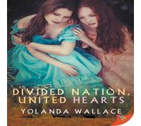 Yolanda Wallace Divided Nation, United Hearts Paperback Book Yolanda Wallace Multicolor