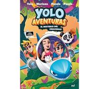 Yolo Aventuras 2. El misterio del Amazonas - Spanish Language Paperback NEW Los