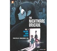 Yomgui Dumont - The Nightmare Brigade #1: The Case of the Girl from Deja Vu