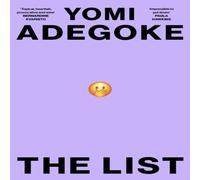 Yomi Adegoke The List Hardback Book Yomi Adegoke Multicolor