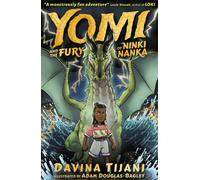 Yomi and the Fury of Ninki Nanka – The Nkara Chronicles, 1