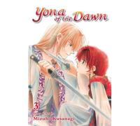 Yona of the Dawn, Vol. 3 : Volume 3