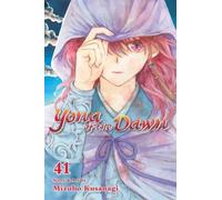 Yona of the Dawn, Vol. 41: (Yona of the Dawn 41)