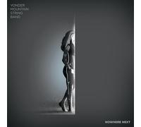 Yonder Mountain String Band - Nowhere Next [VINYL]