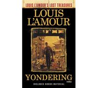 Yondering: Stories (Louis L'Amour's Lost Treasures)