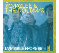yonglee & the DOLTANG - Invisible Worker