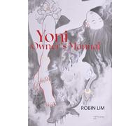 Yoni Owner's Manual