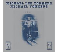 Yonkers,Michael - Michael Lee Yonkers [VINYL]