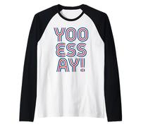 Yoo-ESS-AY Funny Phonetic Pride National USA Fans Chant Meme Raglan Baseball Tee