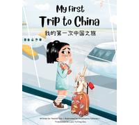 Yoo - My First Trip to China Bilingual Simplified Chinese-English Chi - X555z