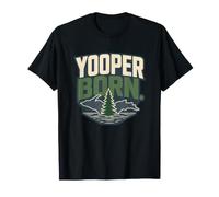 Yooper Born Upper Peninsula Michigan Great Lakes Pride T-Shirt