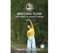 YoQi: Qigong Flow for Stress & Anxiety Relief with Marisa Cranfill (YMAA Qigong DVD) **NEW BESTSELLER**