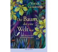 Yorick Goldewij Der Baum, der eine Welt war: das besondere Weihnachts (Hardback)