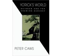 Yorick's World : Science and the Knowing Subject