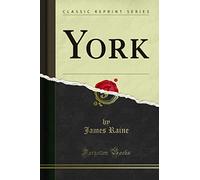 York (Classic Reprint)