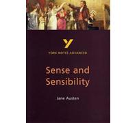 York Notes Advanced on Jane Austen's Sense and Sensibility