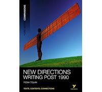York Notes Companions: New Directions:Writing Post-1990
