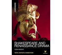 York Notes Companions: Shakespeare and Renaissance Drama