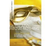 York Notes for KS3 Shakespeare: Much Ado About Nothing (York Notes Key Stage 3)