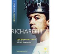 York Notes for KS3 Shakespeare: Richard III (York Notes Key Stage 3)