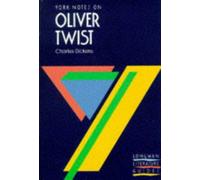 York Notes on Charles Dickens' "Oliver Twist"