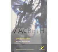 York Notes on "Macbeth" by William Shakespeare: GCSE