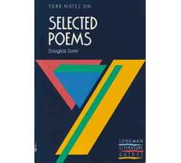 York Notes on Selected Poems of Douglas Dunn