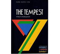 York Notes on William Shakespeare's "The Tempest" (York Notes)