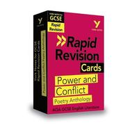 York Notes for AQA GCSE (9-1) Rapid Revision Cards: Power and Conflict AQA Poetry Anthology - catch up, revise and be ready for the 2025 and 2026 exams: (York Notes - Rapid)