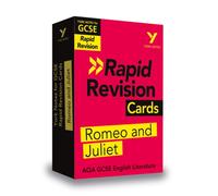 York Notes RAPID AQA GCSE (Revision Cards) Romeo and Juliet - for 2026, 2027 exams