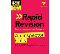 York Notes for AQA GCSE (9-1) Rapid Revision Guide: An Inspector Calls - catch up, revise and be ready for the 2025 and 2026 exams: (York Notes - Rapid)
